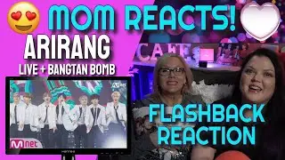 MOM REACTS: BTS ARIRANG Performance + Behind (Flashback Reaction!)