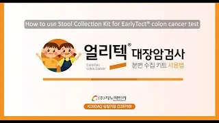 EarlyTect Colon Cancer Test - Stool Collection Kit Manual