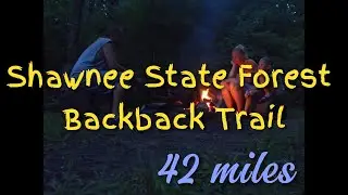Shawnee Backpack Trail ( Portsmouth , Ohio )