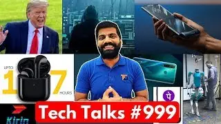 Tech Talks #999 - Realme 6 Pro Launch, Kirin 1020, 5nm Processor, Donald Trump Twitter Record