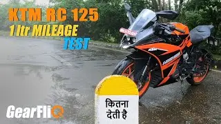 KTM RC 125 - 1Ltr Mileage Test | in Hindi | GearFliQ