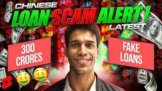 Loan Scam ALERT !! | Chinese Fake Loans | Universal MF #shorts
