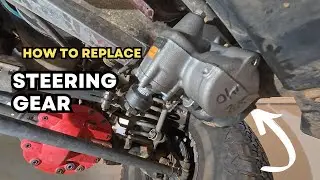 Jeep TJ Steering Gear Replacement