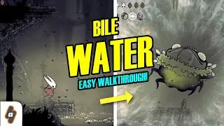EASY Bile Water Walkthrough! Hollow Knight Silksong
