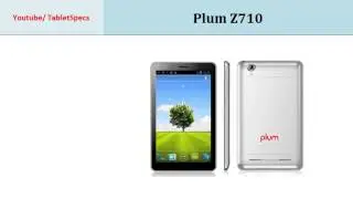 Plum Z710, Quick Specification