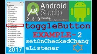 Android Studio tutorial - Android TOGGLE BUTTON example | ToggleButton onClickListner | Use proper