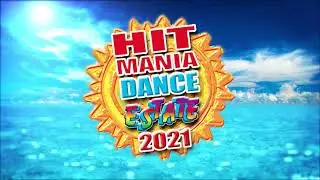 Hit Mania Dance Estate 2021- New Talent