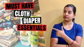 Best Cloth diaper essentials | What all you should have to start cloth diapering