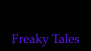 Freaky Tales
