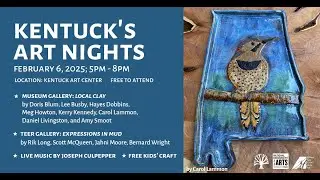 Local Clay | Artist Talks at Kentuck's Art Night | February 2025 | Northport Alabama