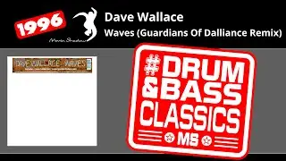 Dave Wallace: Waves (Guardians Of Dalliance Remix) | SHADOW92R-X | Moving Shadow
