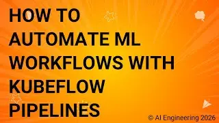 How to Automate ML Workflows with Kubeflow Pipelines
