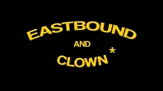 Eastbound and Clown 2025 Week 03