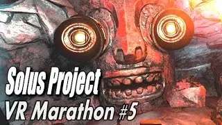 SteamVR / HTC VIVE - The Solus Project - VRM #5