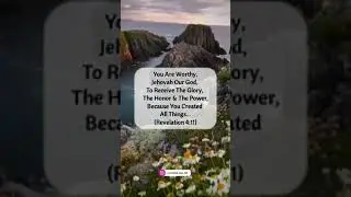 Revelations 4:11 || JW Version || Worship Version || Everlasting Hope 365 || #shorts #youtubeshorts