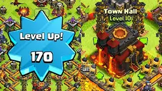 Reaching level 170 + Completely Maxed TH10! | The Unexpected Sequel