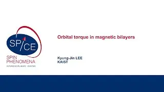 Talks - Orbitronics 2022 - Kyung-Jin LEE, KAIST