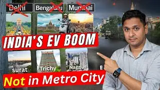 India&rsquo;s EV Boom Is NOT in Metro Cities ⚡ Tier-2 & Tier-3 Cities Are Leading the EV Revolution