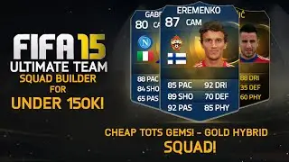 CHEAP TOTS GEMS! - HYBRID GOLD TEAM for UNDER 150K! | Squad Builder #90