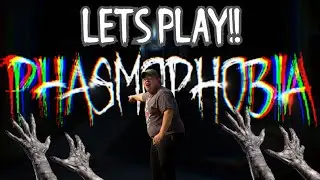 Phasmophobia IS SO PETRIFYING!|👻!|Ghost Adventures!|