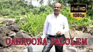 CANACONA PALOLEM BY IGNATIUS DE XELVON (NEW KONKANI SONG)