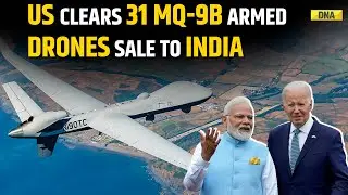 US Approves Deal Of 31 MQ-9B Armed Drones To India For Nearly $4 Billion