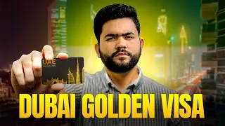 Dubai Golden Visa 2025 🔥| Eligibility, Benefits & How to Apply | UAE Visa Explained in Hindi