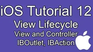 iOS tutorial- Part 12- MVC, View Lifecycle