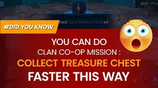 Clan Cooperation | Collect Treasure Chest Tips | MIR4