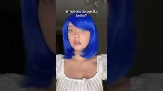 Which one do you like better?