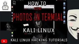 How To Views Photos in Termainal Of Kali Linux