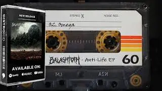 BalashToth - Anti-Life - Official Full EP Stream
