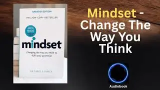 Mindset by Carol Dweck &ndash; Unlocking the New Psychology of Success (Podcast)