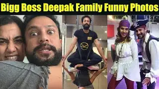 bigg boss deepak bigg boss deepak family bigg boss deepak wife bigg boss deepak family photos