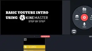How to make Youtube intro using kinemaster | step by step | tutorial 2021