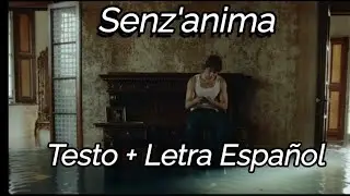 Senz'anima irama Letra español + Testo italiano