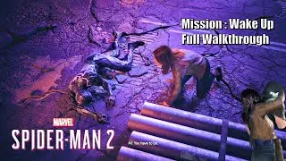 Main Mission Full Walkthrough - Wake Up - Marvel's Spider-Man 2 PS5
