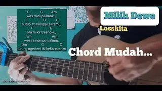 Tutorial Gitar Milih Dewe - Losskita | Chord mudah 