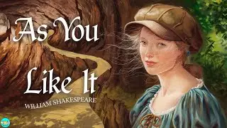 As You Like It - Full Audiobook with Scrolling Text
