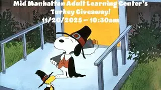 Mid Manhattan Adult Learning Center Turkey Giveaway 7pm