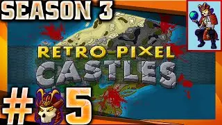 Retro-Pixel Castles Let's Play / Gameplay | Slash and burn tactics | #05