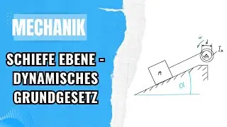 Translation und Rotation | Dynamisches Grundgesetz | Technische Mechanik Nachhilfe