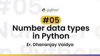 #5: Number data type in Python