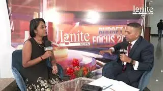 Ignite News Budget in Focus s'entretient avec les parties prenantes au sujet des priorit&eacute;s et de ...