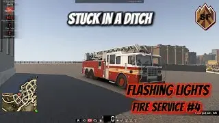 Stuck in a Ditch - Flashing Lights: Fire Service #4