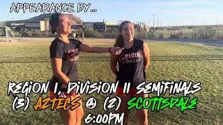 Pima Aztecs Women&rsquo;s Soccer promotes their Region I, Division II Semifinal match at Scottsdale CC.