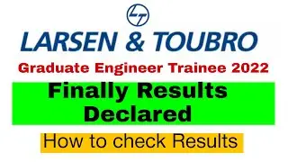L&T GET interview results Declared 😀 | L&T GET Results