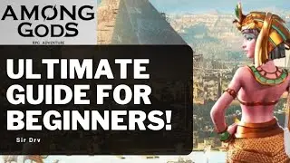 Ultimate Beginners Guide || Among Gods