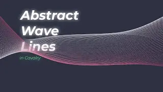 Create Abstract Wave Paths in Cavalry