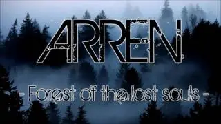 Arren - Forest of the lost souls - 2004